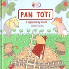 Pan Toti i tajemniczy tunel