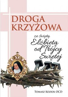 Droga Krzyżowa ze św. Elżbietą od Tr&oacute;jcy Przenajś.