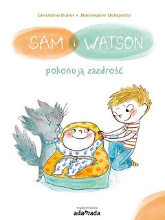 Sam i Watson pokonują zazdrość