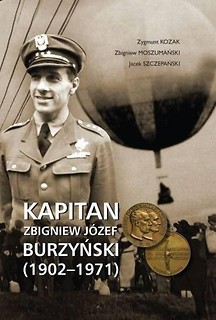 Kapitan Zbigniew J&oacute;zef Burzyński (1902-1971)