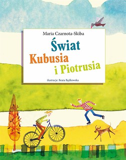 Świat Kubusia i Piotrusia