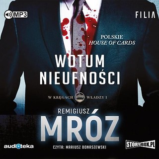 W kręgach władzy T.1 Wotum nieufności Audiobook