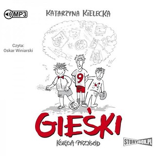 Gieśki. Księga przyg&oacute;d Audiobook