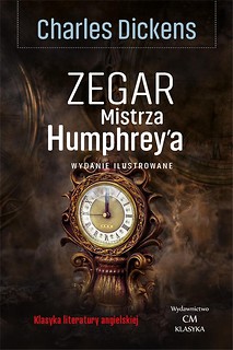 Klasyka. Zegar Mistrza Humphrey a