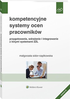 Kompetencyjne systemy ocen pracownik&oacute;w