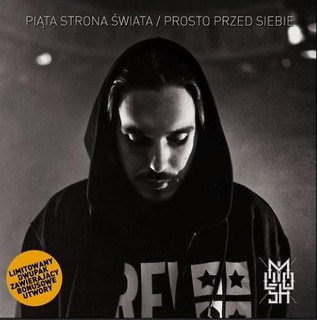 Miuosh:Piąta strona świata/Prosto przed siebie 2CD