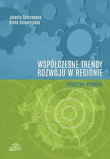 Wsp&oacute;łczesne trendy rozwoju w regionie