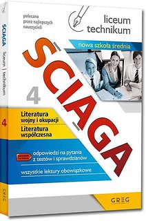 Ściąga LO cz.4 Literatura wsp&oacute;łczesna NPP GREG