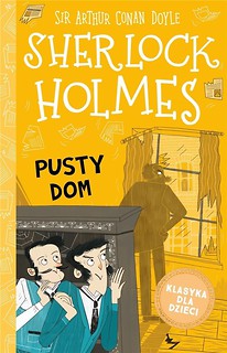 Sherlock Holmes T.21 Pusty dom