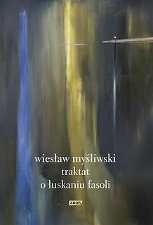 Traktat o łuskaniu fasoli w.2022