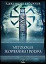 Mitologia słowiańska i polska