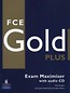 FCE Gold Plus Exam Maximiser + CD