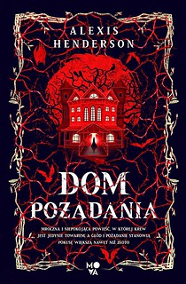 Dom pożądania