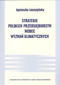 Strategie polskich przedsiębiorstw wobec wyzwań klimatycznych