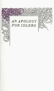 An Apology for Idlers