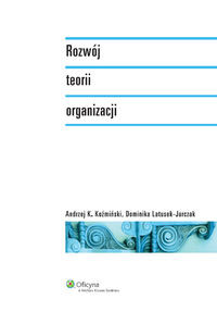 Rozwój teorii organizacji