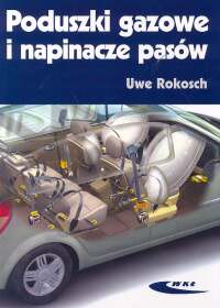 Poduszki gazowe i napinacze pasów