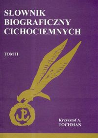 Słownik biograficzny cichociemnych Tom II