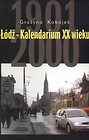 Łódź Kalendarium XX wieku