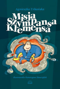 Misja szympansa Klemensa