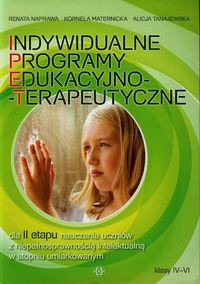 Indywidualne programy edukacyjno-terapeutyczne dla II etapu nauczania uczniów z niepełnosprawnością intelektualną w stopniu umiarkowanym