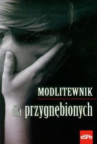 Modlitewnik dla przygnębionych