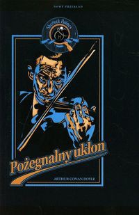 Sherlock Holmes Pożegnalny ukłon