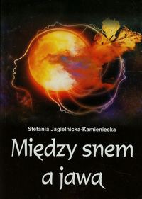 Między snem a jawą