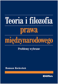 Teoria i filozofia prawa międzynarodowego