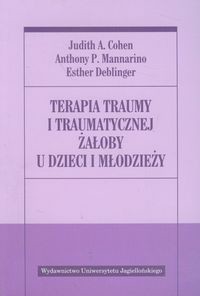 Terapia traumy i traumatycznej żałoby u dzieci i młodzieży