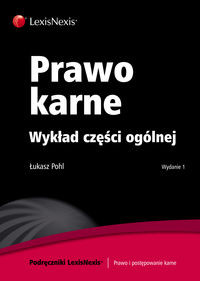 Prawo karne Wykład części ogólnej