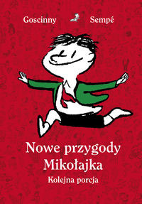 Nowe przygody Mikołajka Kolejna porcja