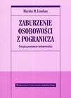 Zaburzenie osobowości z pogranicza