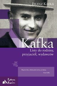 Kafka Listy do rodziny przyjaciół wydawców