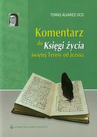 Komentarz do Księgi życia świętej Teresy od Jezusa