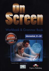 On Screen Intermediate B1+/B2 Workbook & Grammar Book