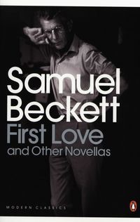 First Love and Other Novellas