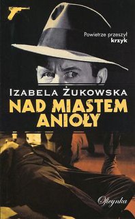 Nad miastem anioły