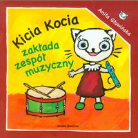 Kicia Kocia zakłada zespół muzyczny