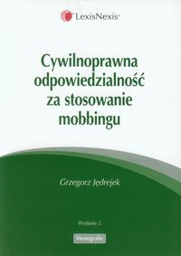 Cywilnoprawna odpowiedzialność za stosowanie mobbingu