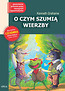 O czym szumią wierzby