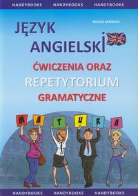 Język angielski ćwiczenia oraz repetytorium gramatyczne