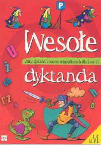 Wesołe dyktanda klasa 6