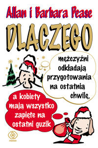 Dlaczego mężczyźni odkładają przygotowania na ostatnią chwilę, a kobiety mają wszystko zapięte na os