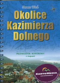 Okolice Kazimierza Dolnego - przewodnik rowerowy