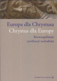 Europa dla Chrystusa Chrystus dla Europy