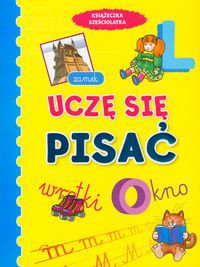 Uczę się pisać Książeczka sześciolatka