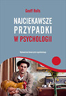 Najciekawsze przypadki w psychologii