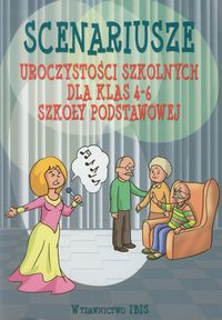 Scenariusze uroczystości szkolnych dla klas 4-6 szkoły podstawowej