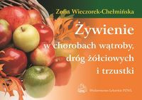 Żywienie w chorobach wątroby, dróg żółciowych i trzustki